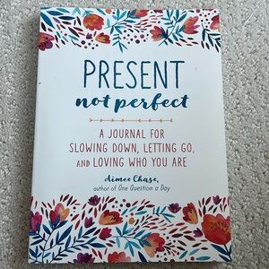 Journal : Present not perfect